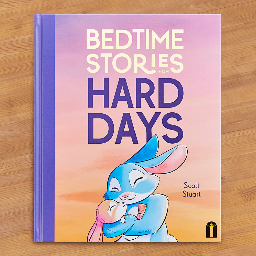 "Bedtime Stories for Hard Days" Children's Book by Scott Stuart