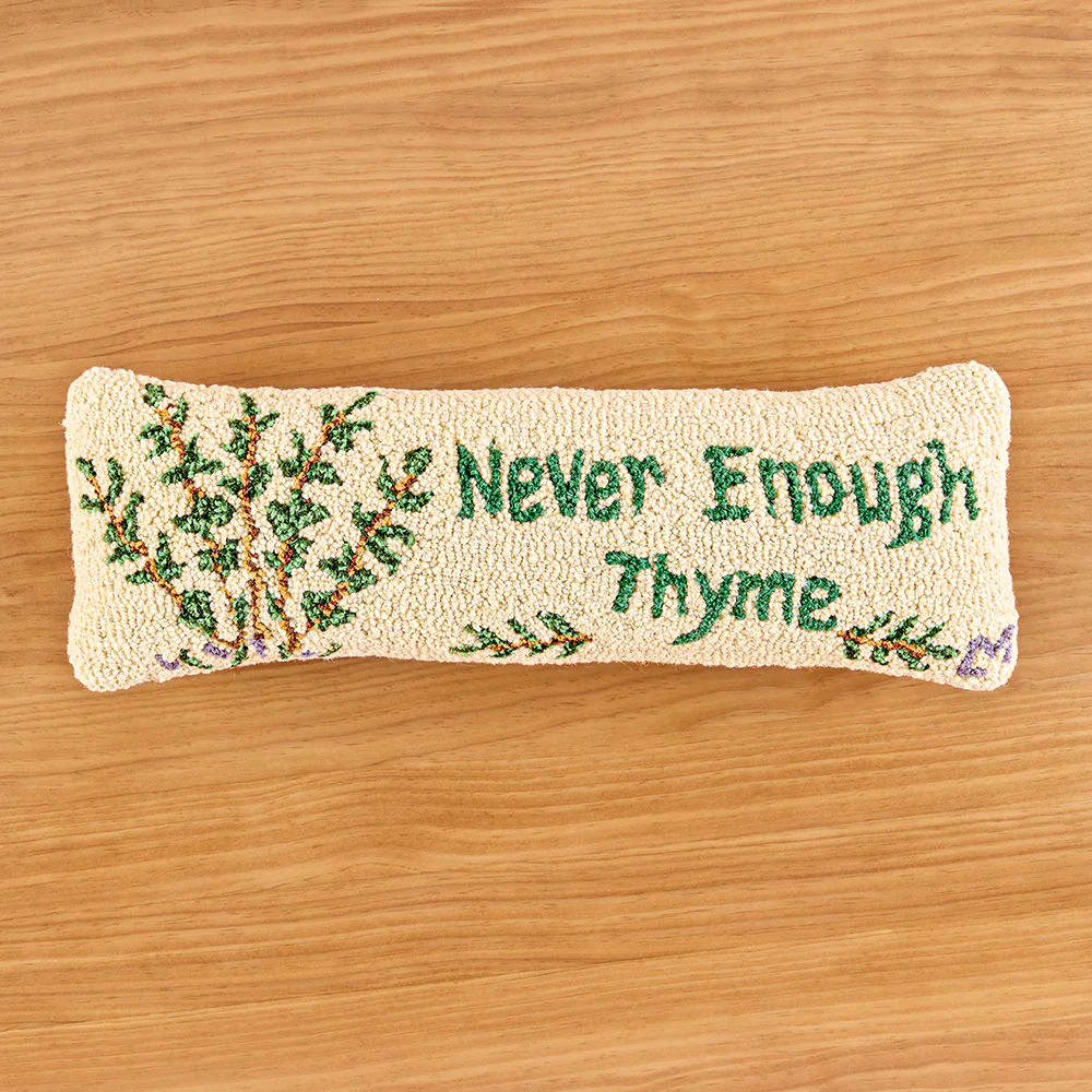 Chandler 4 Corners 24" x 8" Hooked Wool Pillow, "Never Enough Thyme" - Image 2