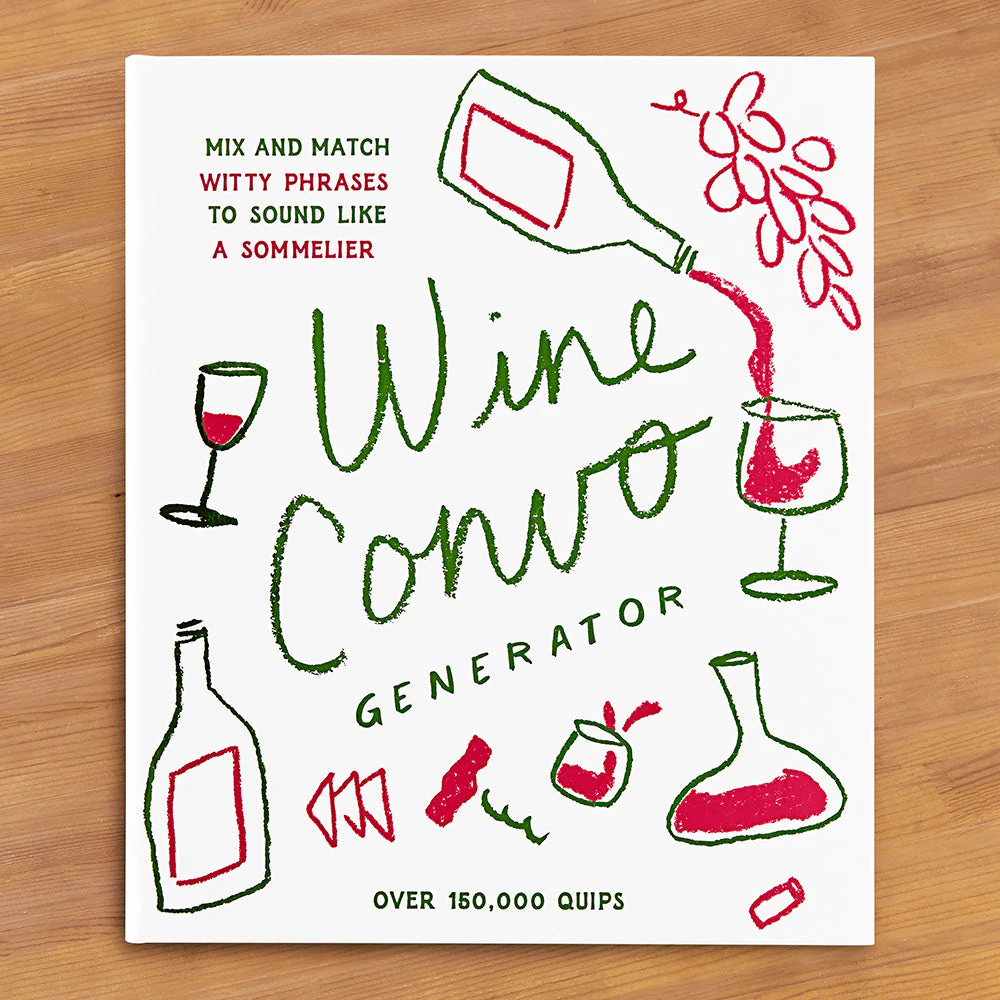 "Wine Convo Generator: Mix and Match Witty Phrases to Sound like a Sommelier" Conversation Card Book by Chasity Cooper